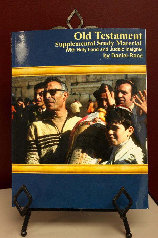 Old Testament Supplemental Study Material With Holy Land and Judaic Insights By Daniel Rona